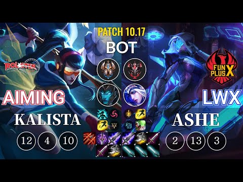 KT Aiming Kalista vs FPX Lwx Ashe Bot - KR Patch 10.17
