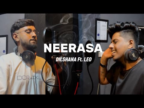 Neerasa ( නී රස )  Dilshana Fernando ft @LeoAshmusic  Cover version