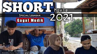 Download lagu Short movie 'Gagal Mudik' || special lebaran 2021 mp3