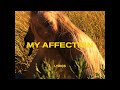 Summer Walker My Affection Ft PARTYNEXTDOOR Lyrics