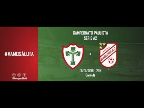 PORTUGUESA 0 X 1 BATATAIS AO VIVO 17/01/2018 Paulista SERIE A2