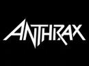 Startin' Up A Posse - Anthrax