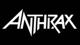 Anthrax - Startin&#39; up a Posse