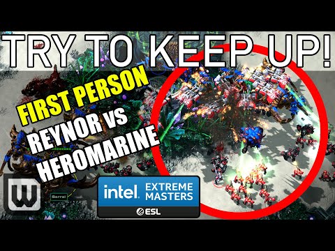 FIRST PERSON (Try to Keep Up) | Reynor (Zerg) vs HeroMarine (Terran) - IEM Katowice 2021 SC2