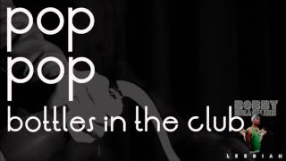 Bobby Brackins - Lesbian [With Lyrics]