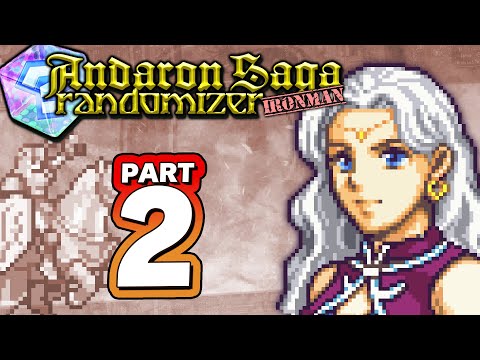 Part 2: Andaron Saga Randomizer Ironman Stream - "Dawnlanda"