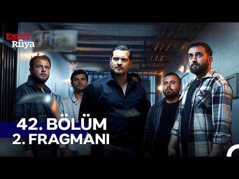 Eşref Rüya 43. Bölüm 2. Fragmanı