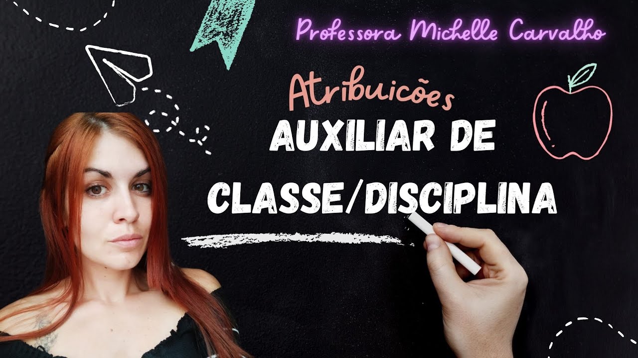 | AUXILIAR DE CLASSE/DISCIPLINA | Atribuições do cargo -  CONCURSO SAQUAREMA/RJ