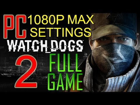 watch dogs part 2 pc