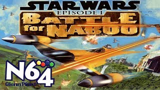 Star Wars : Battle For Naboo - Nintendo 64 Review - HD