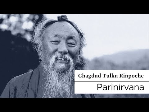 Parinirvana of Chagdud Tulku Rinpoche