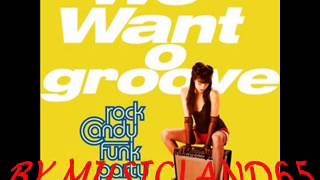 Rock Candy Funk Party - Root Down (and get it)
