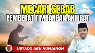 Download lagu MENCARI SEBAB PEMBERAT TIMBANGAN AKHIRAT @KajianOnline744 USTADZ ABU HUMAIROH mp3 Download lagu MENCARI SEBAB PEMBERAT TIMBANGAN AKHIRAT @KajianOnline744 USTADZ ABU HUMAIROH mp3
