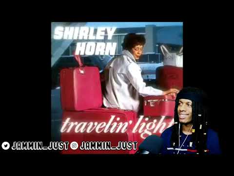 FIRST TIME HEARING Shirley Horn - You're Blasé REACTION