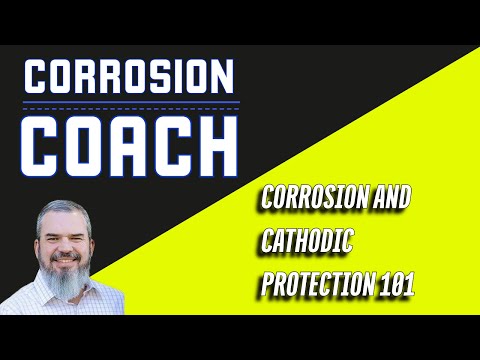 Corrosion and Cathodic Protection 101