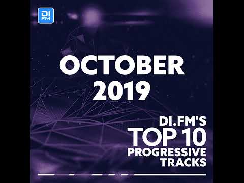 DI.FM Top 10 Progressive Tracks October 2019