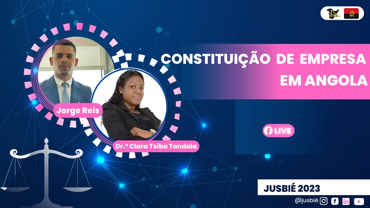 A Constituição de Empresas em Angola | Live 12
