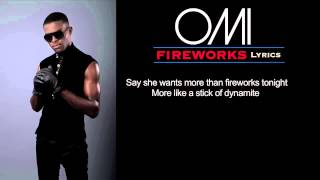 OMI - FIREWORKS LYRICS