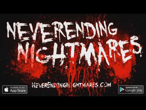 Видео Neverending Nightmares #1