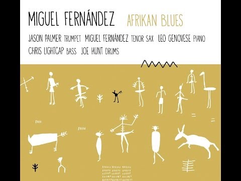 Miguel Fernández - Afrikan Blues (2014) online metal music video by MIGUEL FERNÁNDEZ