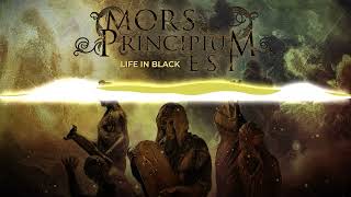 MORS PRINCIPIUM EST - Life In Black ( video Lyrics)