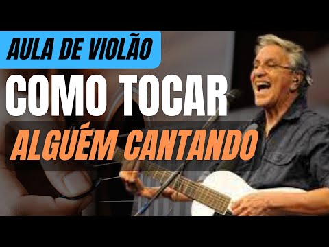 Alguém Cantando - Caetano Veloso