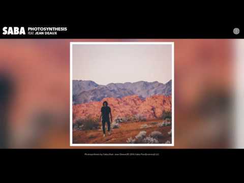 Saba - Photosynthesis feat. Jean Deaux (Audio)