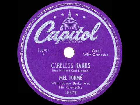 1949 HITS ARCHIVE: Careless Hands - Mel Torme (a #1 record)