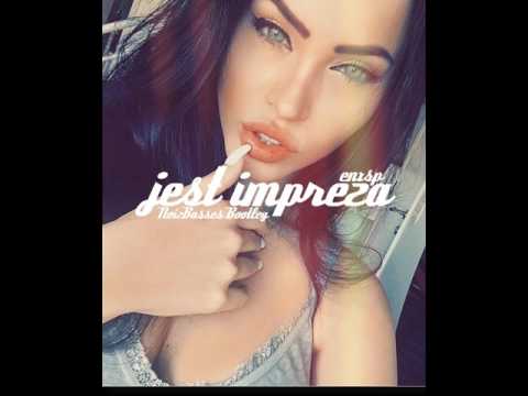 ENXSP - JEST IMPREZA (NoizBassesBootleg REMIX)