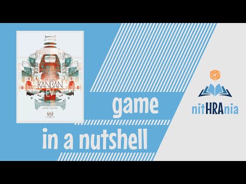 Game in a Nutshell - Kanban EV (how to play)
