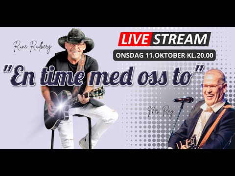 Rune Rudberg & Mr.Ray Live stream 11.10.2023