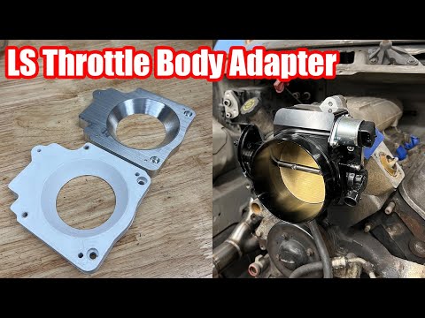 Amazon LS Throttle Body Fixes & CNC Milled Adapter