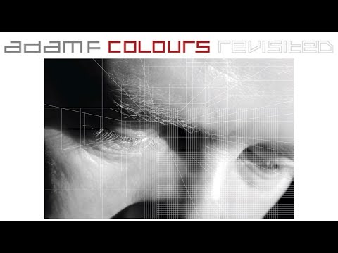 Adam F - Colours Revisited (Mixed)
