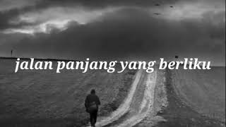 Download lagu STORY WA jalan panjang berliku mp3