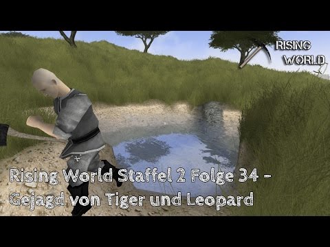 Rising World S2E034 - Gejagd von Tiger und Leopard - Radiant Entertainment - Deutsch