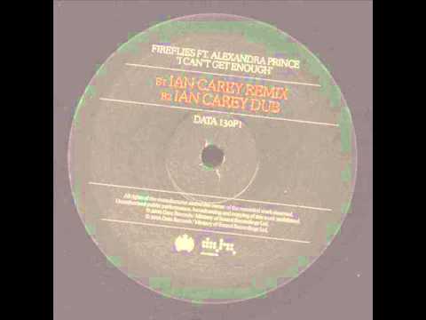 Fireflies & Alexandra Prince -- I Can't Get Enough (Ian Carey Remix)
