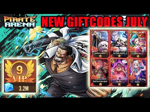 Pirate Arena Mobile New Giftcodes July - One Piece Android iOS Game Free VIP9 & Free SSR