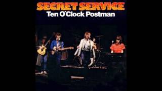 Secret Service - Ten O&#39;Clock Postman - 1979 - HQ - HD - Audio