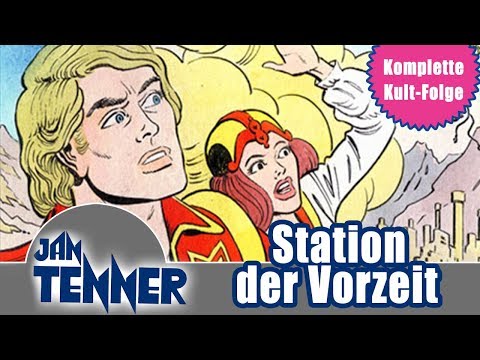 Jan Tenner | Folge 27 - Station der Vorzeit | HÖRSPIEL IN VOLLER LÄNGE