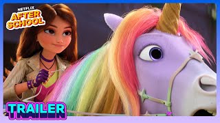 Unicorn Academy NEW SERIES Trailer 🦄💫📚 | Netflix After School