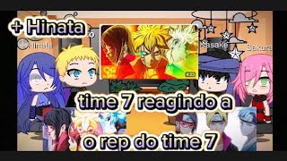 Download lagu °•°Time 7 reagindo au rep do time 7°•°/ Hinata/♡♡ mp3