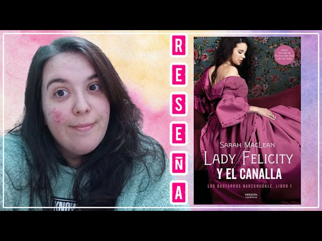 Vídeo relacionado con Lady Felicity y el canalla: Los bastardos Bareknuckle. Libro 1 (Romántica)