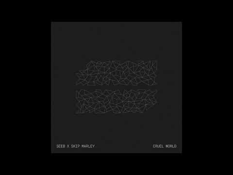 Cruel World - Wolfgang Wee & Markus Neby Remix (feat. Seeb & Skip Marley) (Audio)