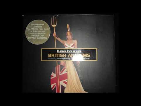 Jeremy Healy FANTAZIA British Anthems 1998