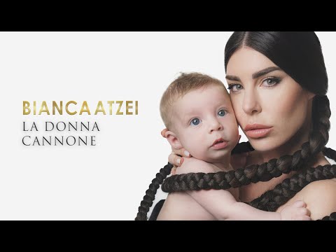 BIANCA ATZEI - LA DONNA CANNONE (Official Lyric Video)