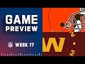 Cleveland Browns vs. Washington Commanders | 2022 Week 17 Game Preview