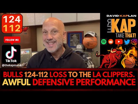 REKAP: 🏀 Chicago Bulls 124-112 loss to the LA Clippers. An awful defensive performance.