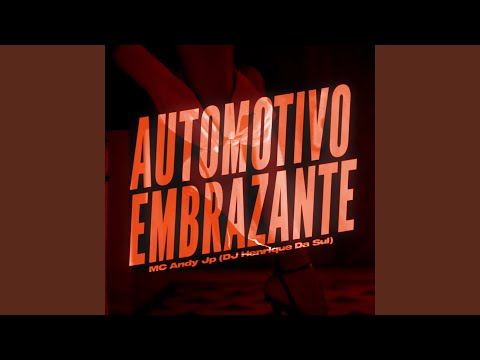 Automotivo Embrazante