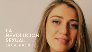 La revolución sexual — La Casa Azul — Cover