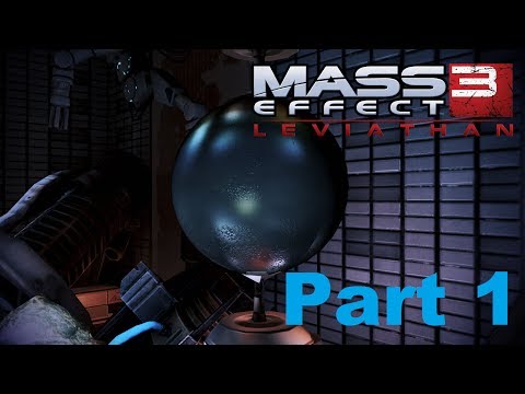 Mass Effect 3 Leviathan DLC Walkthrough (Female Shepard) Part1: Citadel: Dr. Bryson & Leviathan I